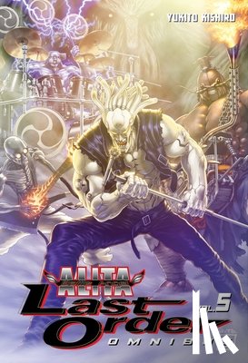 Kishiro, Yukito - Battle Angel Alita: Last Order Omnibus 5