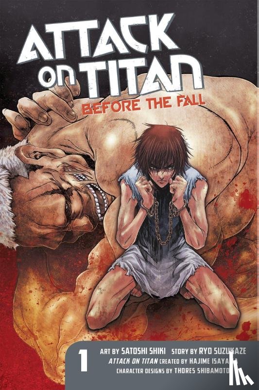 Isayama, Hajime, Suzukaze, Ryo - Attack On Titan: Before The Fall 1