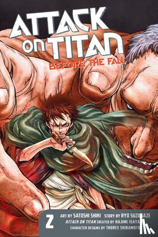 Isayama, Hajime, Suzukaze, Ryo - Attack On Titan: Before The Fall 2