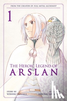 Tanaka, Yoshiki, Arakawa, Hiromu - The Heroic Legend Of Arslan 1