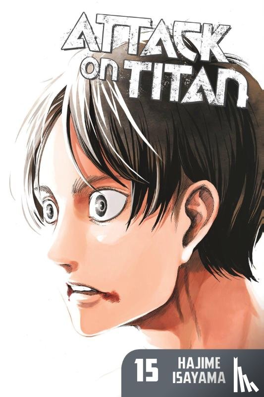 Isayama, Hajime - Attack On Titan 15