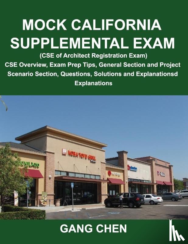 Chen, Gang - Mock California Supplemental Exam (CSE of Architect Registration Exam)