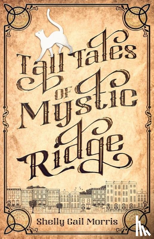 Morris, Shelly Gail - Tall Tales of Mystic Ridge