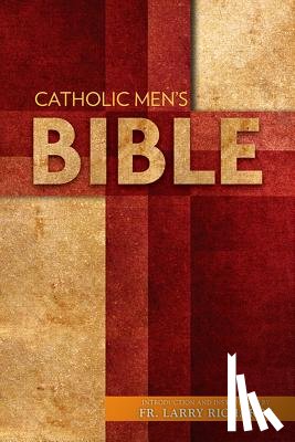 Richards, Fr Larry - Catholic Men's Bible-Nabre