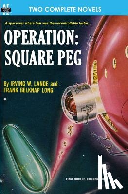 Lande, Irving W. - Operation: Square Peg & Enchantress of Venus