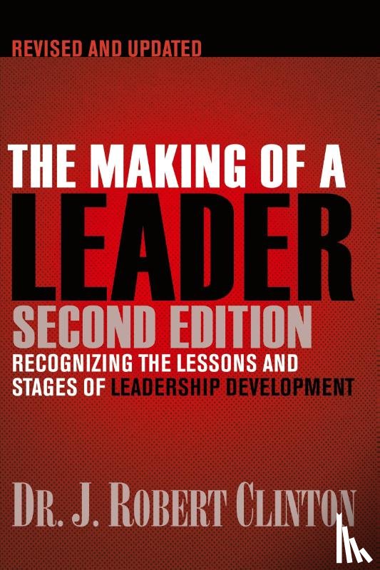Clinton, Robert - The Making of a Leader