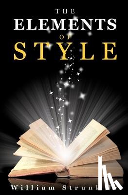 Strunk, William - The Elements of Style
