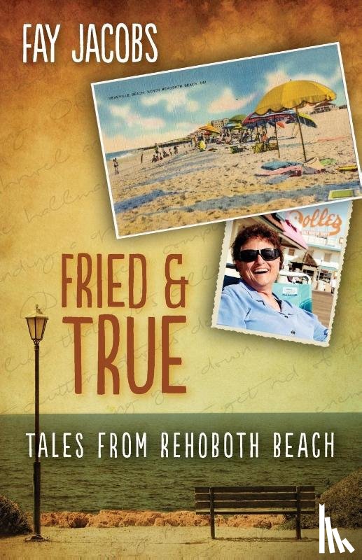Jacobs, Fay - Fried & True