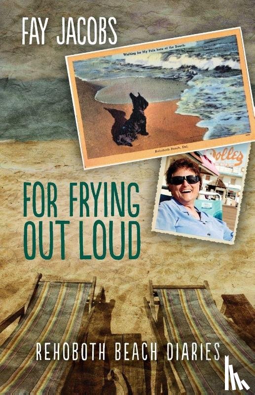 Jacobs, Fay - For Frying Out Loud