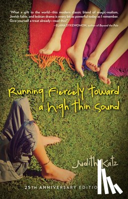 Katz, Judith - Running Fiercely Toward a High Thin Sound