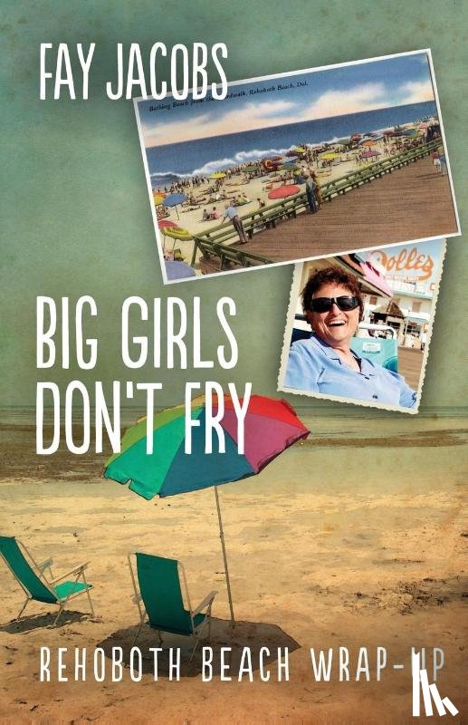 Jacobs, Fay - Big Girls Don't Fry