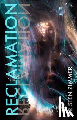 Zimmer, Kristen - Reclamation