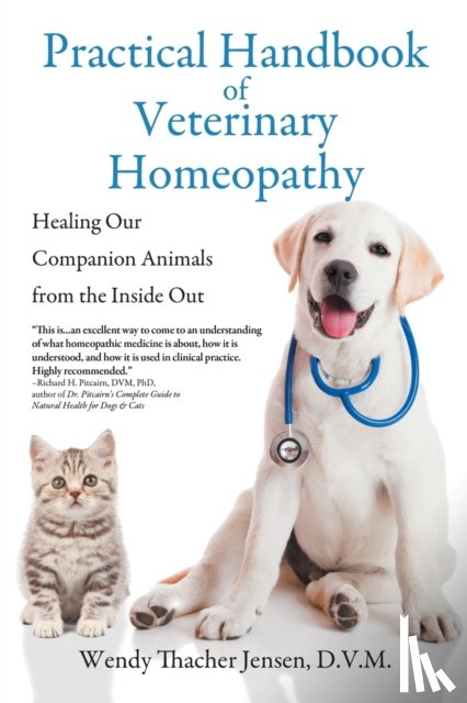 Jensen, D V M Wendy Thacher - Practical Handbook of Veterinary Homeopathy