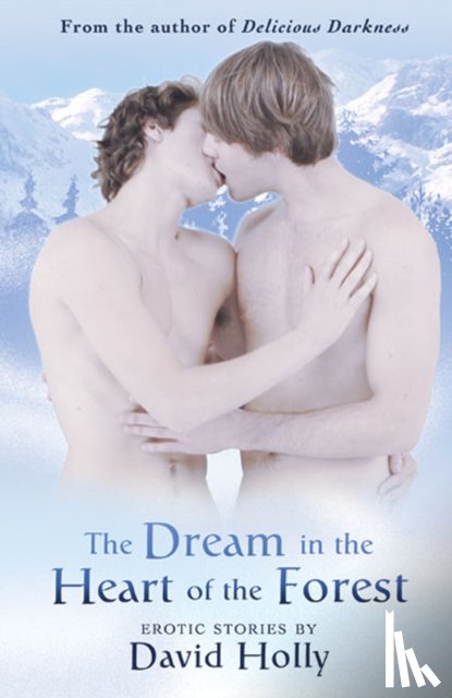 Holly, David - Holly, D: The Dream In The Heart Of The Forest