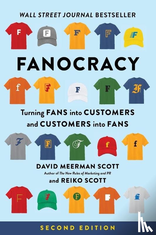 Scott, David Meerman, Scott, Reiko - Fanocracy