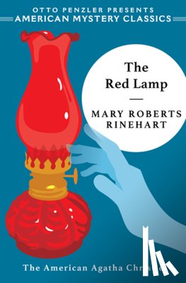 Rinehart, Mary Roberts - The Red Lamp