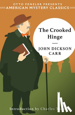 Carr, John Dickson, Todd, Charles - The Crooked Hinge