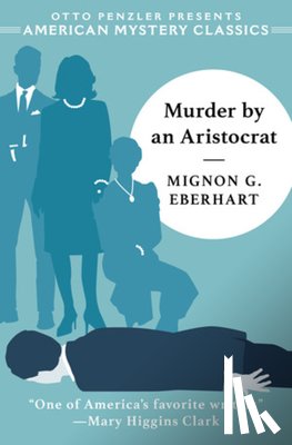 Eberhart, Mignon G. - Murder by an Aristocrat