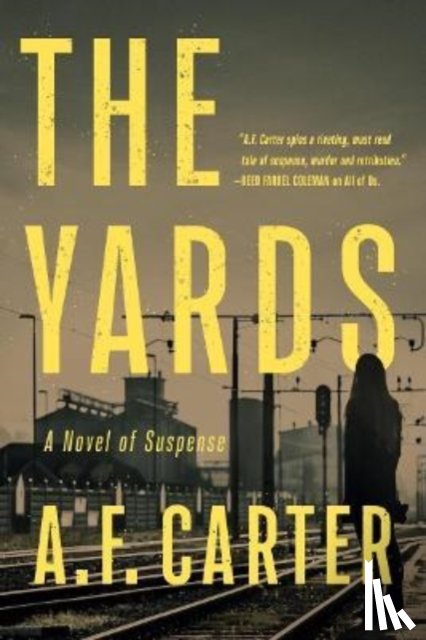 Carter, A. F. - THE YARDS