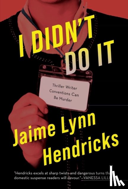 Hendricks, Jaime Lynn - I Didn't Do It