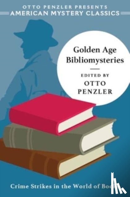Penzler, Otto - Golden Age Bibliomysteries