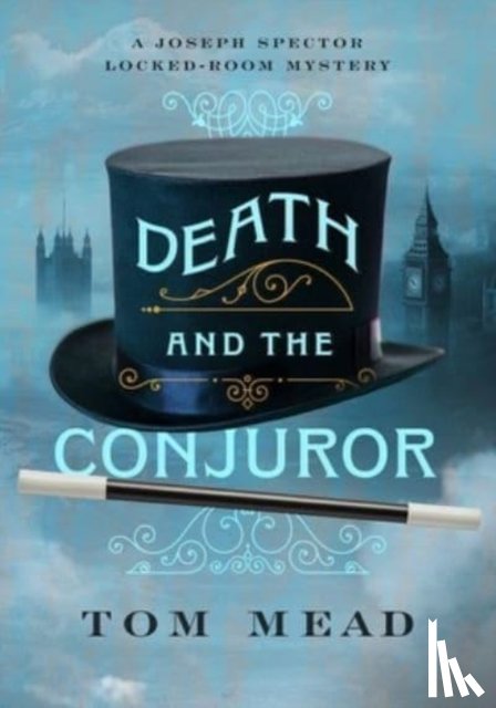 Mead, Tom - DEATH & THE CONJUROR