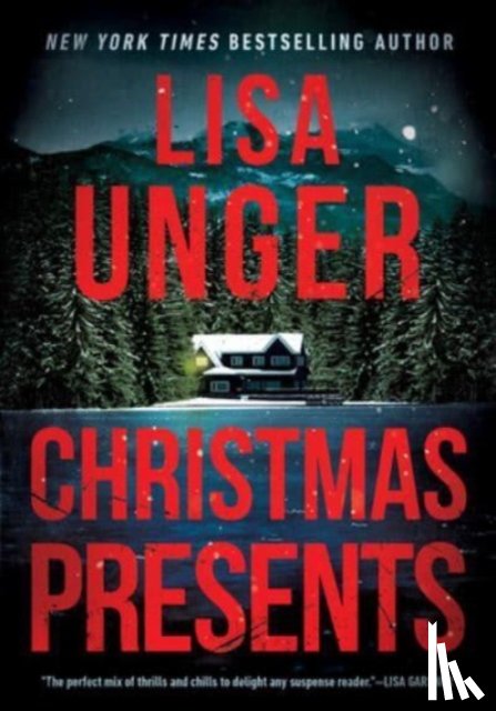 Unger, Lisa - Unger, L: Christmas Presents