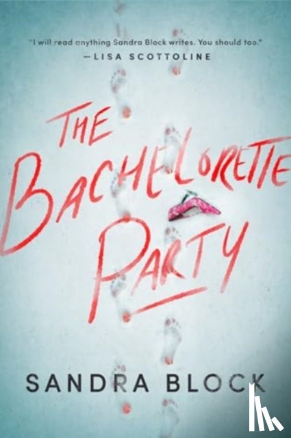 Block, Sandra - The Bachelorette Party