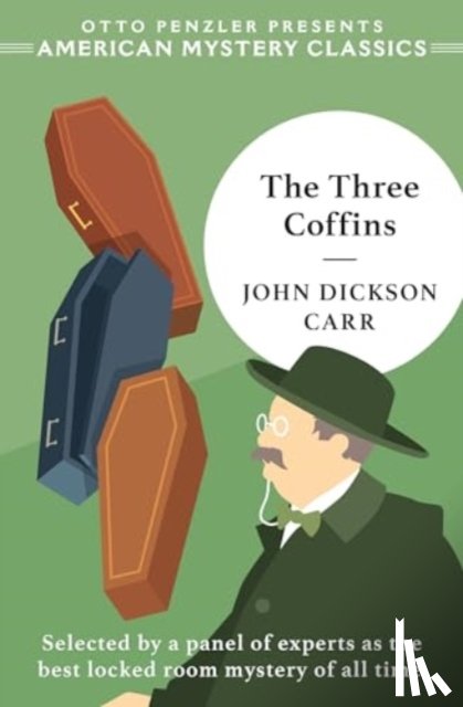 Carr, John Dickson - Carr, J: Three Coffins