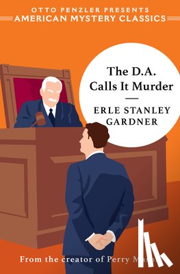 Gardner, Erle Stanley - The D.A. Calls It Murder