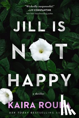 Rouda, Kaira - Jill Is Not Happy