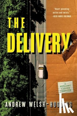 Welsh-Huggins, Andrew - The Delivery