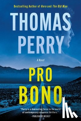 Perry, Thomas - Pro Bono