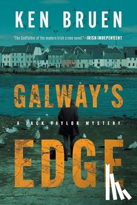 Bruen, Ken - Galway's Edge: A Jack Taylor Novel