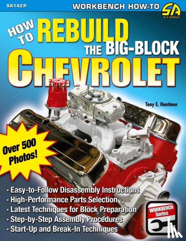 Huntimer, Tony E. - How to Rebuild the Big-Block Chevrolet