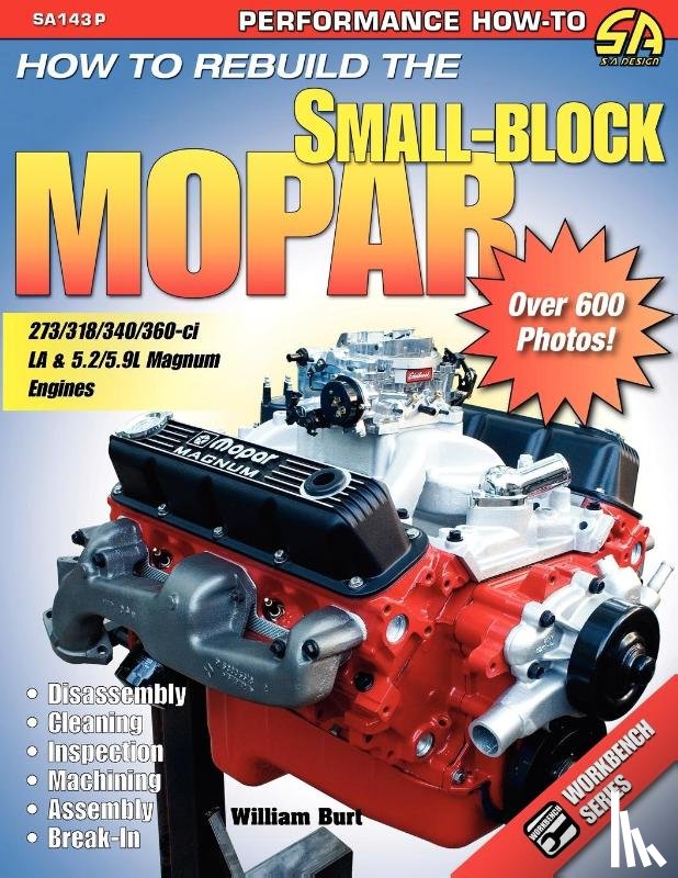 Burt, William - How to Rebuild the Small-Block Mopar