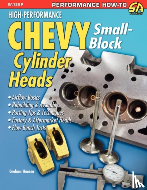 Hansen, Graham - High-Performance Chevy Small-Block Cylinder Heads