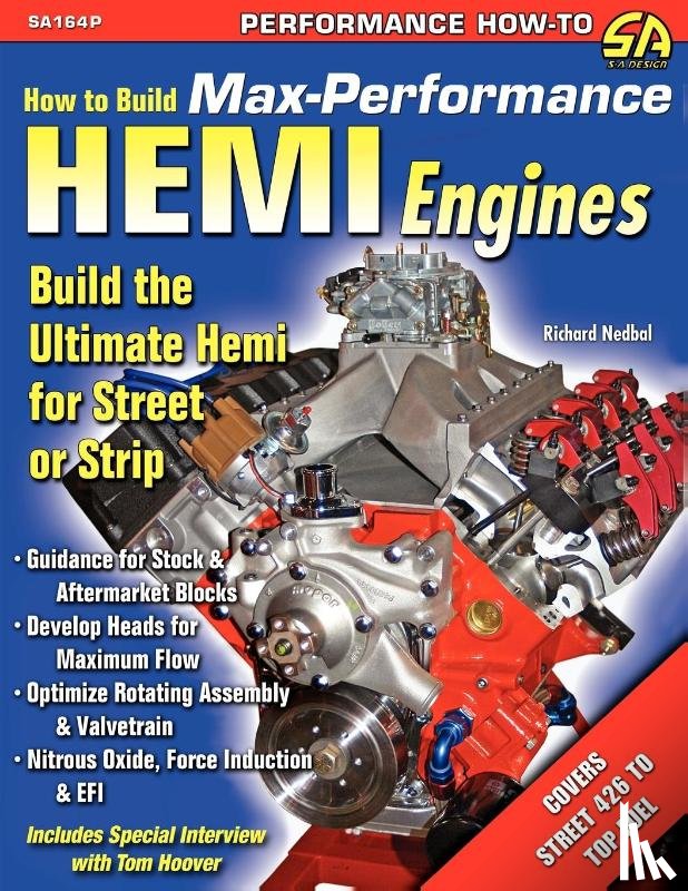 Nedbal, Richard - How to Build Max-Performance Hemi Engines