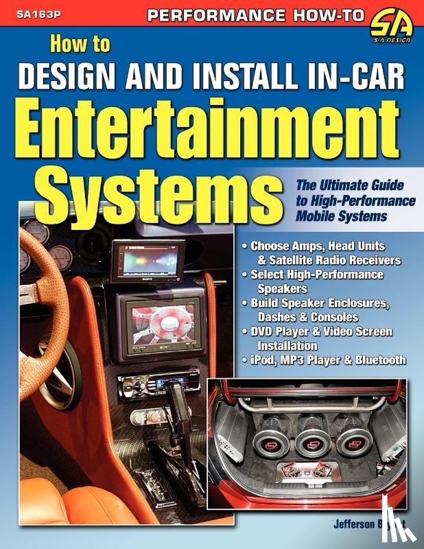 Bryant, Jefferson - How to Design and Install In-Car Entertainment Systems