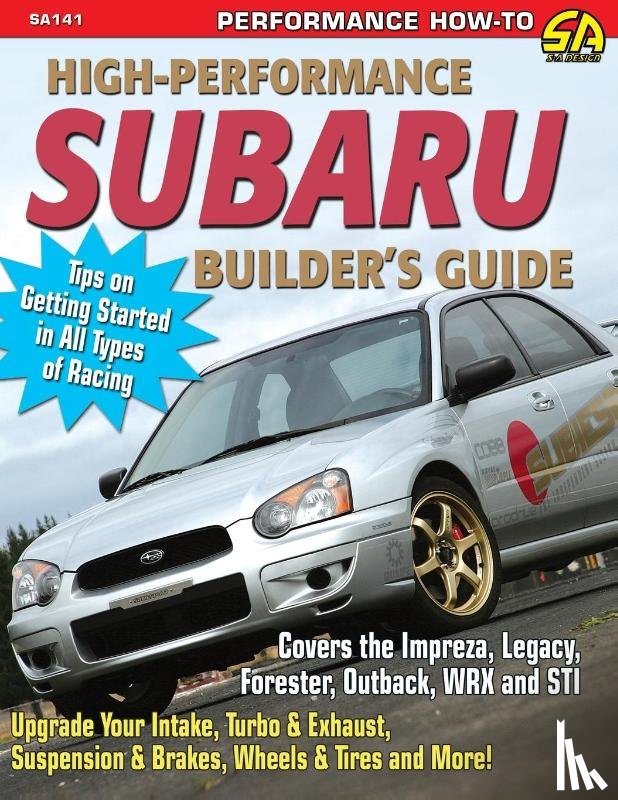 Zurschmeide, Jeff - High-Performance Subaru Builder's Guide