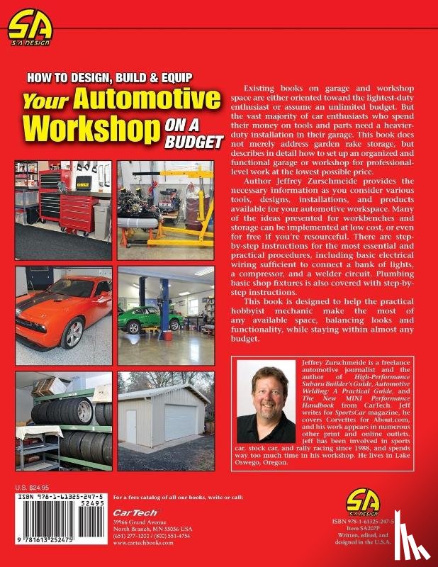 Zurschmeide, Jeffrey - How to Design, Build & Equip Your Automotive Workshop on a Budget