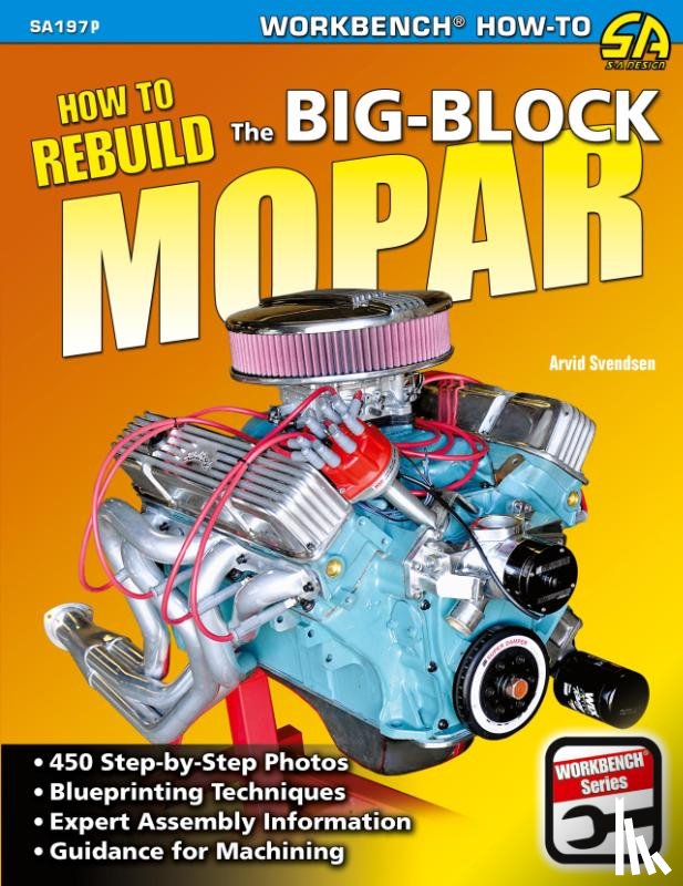 Svendsen, Arvid - How to Rebuild the Big-Block Mopar
