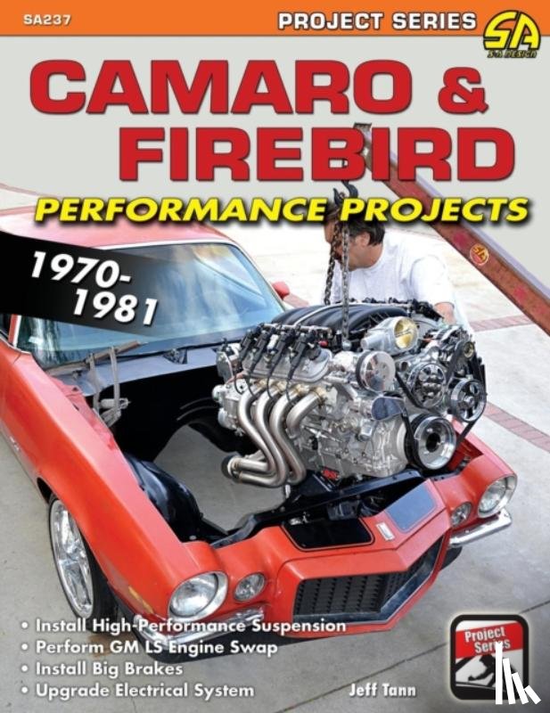Tann, Jeff - Camaro & Firebird Performance Projects