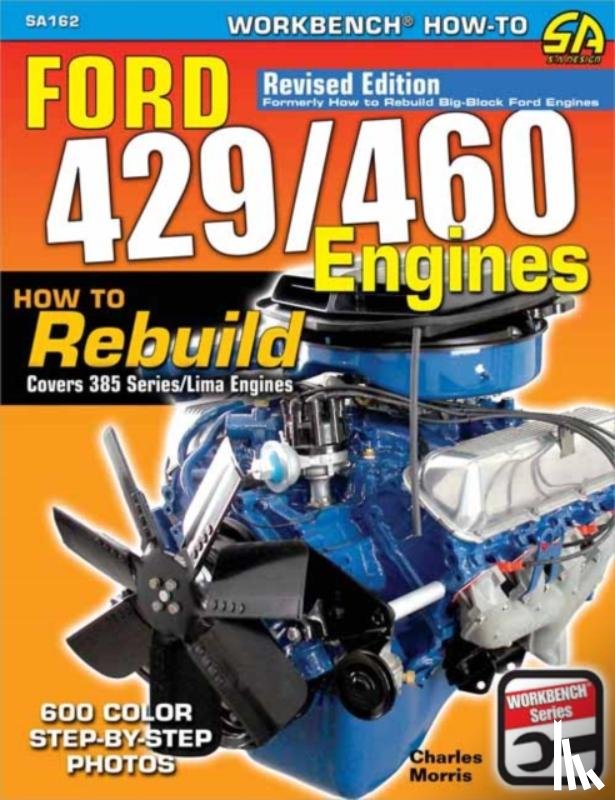 Morris, Charles - Ford 429/460 Engines