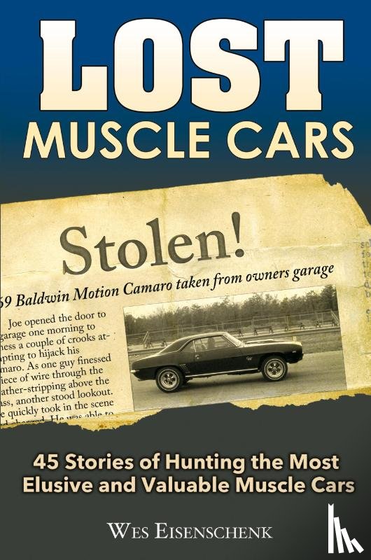 Eisenschenk, Wes - Lost Muscle Cars