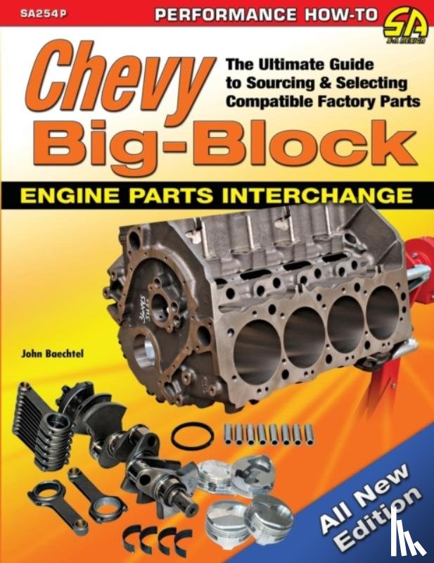 Baechtel, John - Chevy Big-Block Engine Parts Interchange