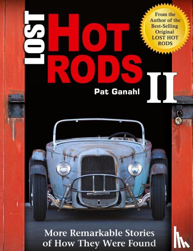 Ganahl, Pat - Lost Hot Rods II