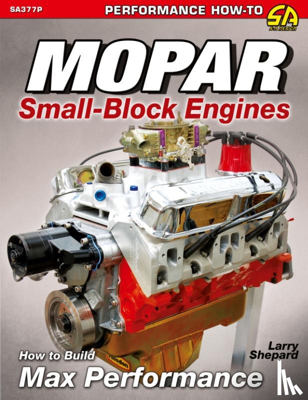 Shepard, Larry - Mopar Small-Block Engines