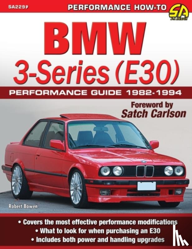 Bowen, Robert - BMW 3-Series (E30) Performance Guide