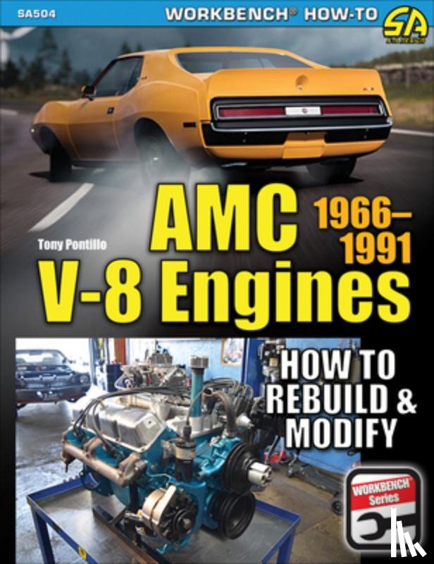 Pontillo, Tony - AMC V-8 Engines 1966–1991